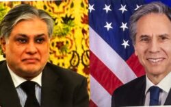 Pakistan Foreign Minister Ishaq Dar and US Secretary of State Antony Blinken Discuss Bilateral Relations and Afghanistan’s Evolving Situation